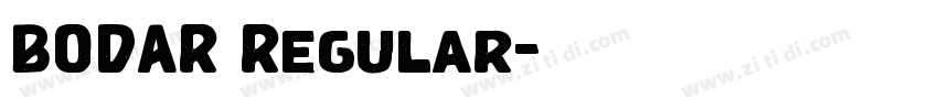 BODAR Regular字体转换 BODAR Regular字体转换